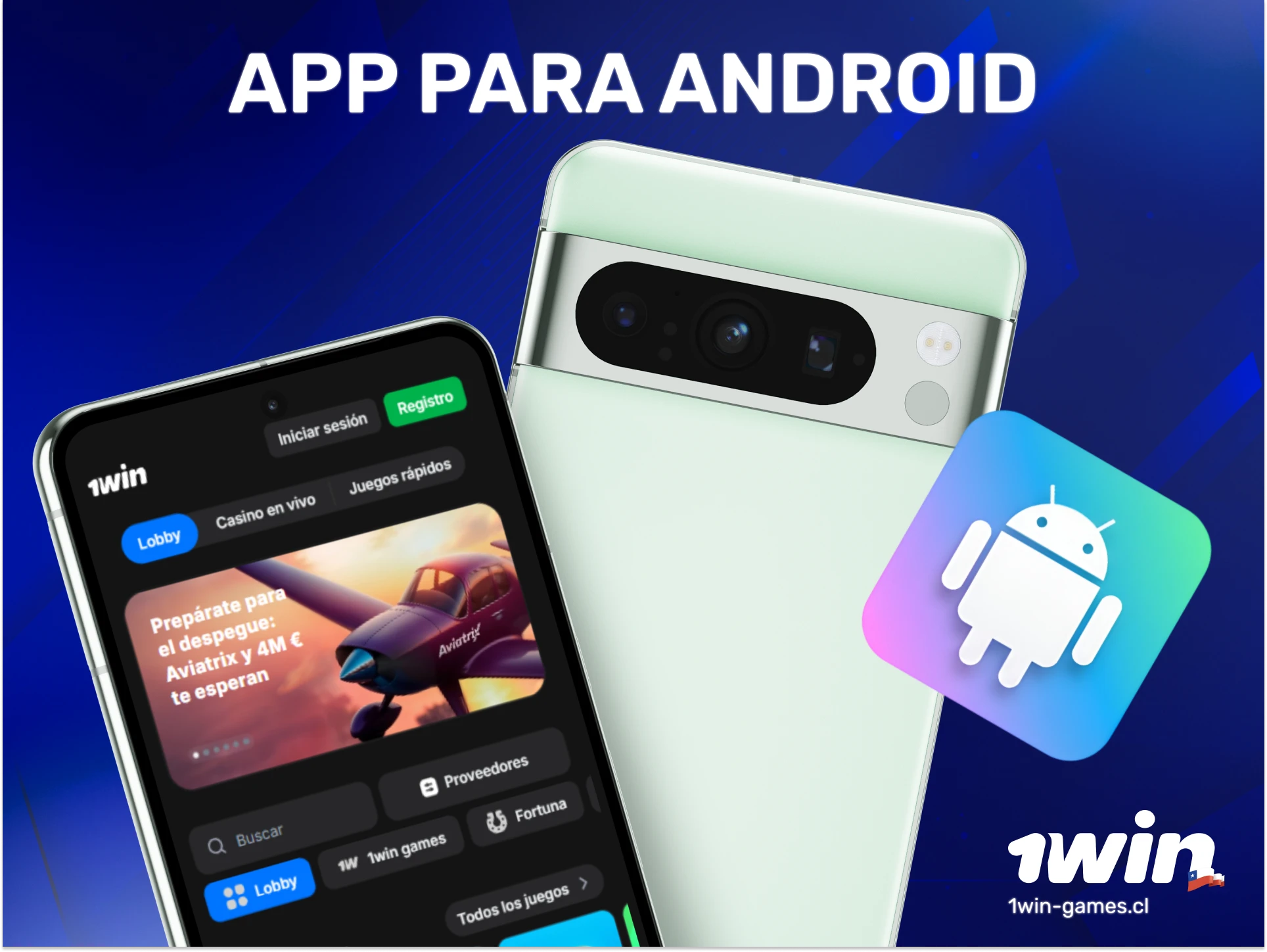 Descarga la 1win App para Android y empieza a ganar hoy.